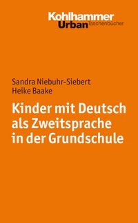 Produktbild: Kinder mit Deutsch als Zweitsprache in der Grundschule