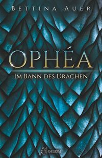 Bild vom Artikel Ophéa - Im Bann des Drachen vom Autor Bettina Auer
