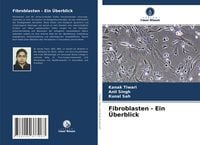 Produktbild: Fibroblasten - Ein &Uuml;berblick