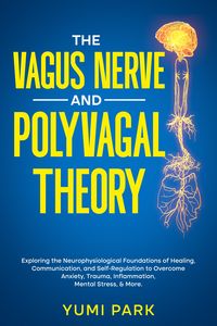 Produktbild: The Vagus Nerve and Polyvagal Theory
