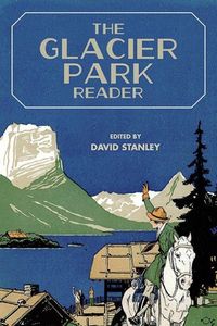 Produktbild: The Glacier Park Reader