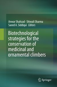 Produktbild: Biotechnological strategies for the conservation of medicinal and ornamental climbers