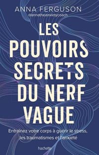 Produktbild: Les pouvoirs secrets du nerf vague