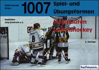 Bild vom Artikel 1007 Spiel- und Übungsformen im Eislaufen und Eishockey vom Autor Jürg Schafroth