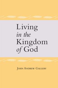 Produktbild: Living in the Kingdom of God