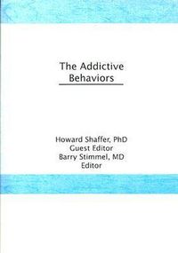 Produktbild: Shaffer, H: The Addictive Behaviors