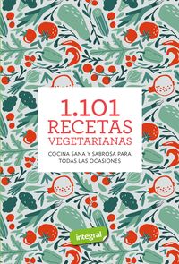 Produktbild: 1.101 recetas vegetarianas