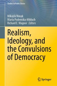 Produktbild: Realism, Ideology, and the Convulsions of Democracy