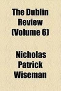 Produktbild: The Dublin Review (Volume 6)