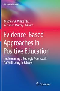 Produktbild: Evidence-Based Approaches in Positive Education