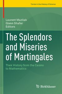 Produktbild: The Splendors and Miseries of Martingales