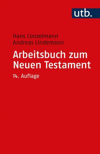 Bild vom Artikel Arbeitsbuch zum Neuen Testament vom Autor Hans Conzelmann