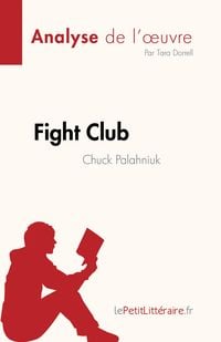 Produktbild: Fight Club de Chuck Palahniuk (Analyse de l'oeuvre)
