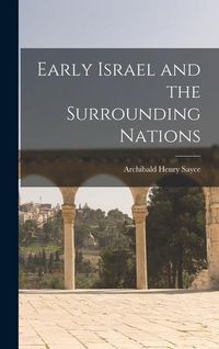 Produktbild: Early Israel and the Surrounding Nations