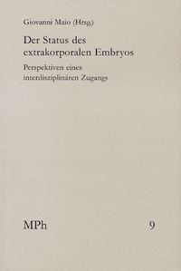 Produktbild: Der Status des extrakorporalen Embryos