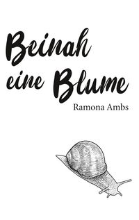 Produktbild: Beinah eine Blume