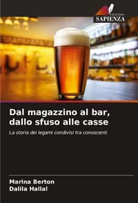 Produktbild: Dal magazzino al bar, dallo sfuso alle casse