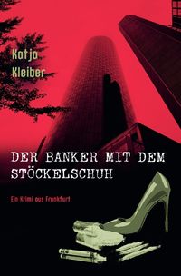 Bild vom Artikel Sandy / Der Banker mit dem Stöckelschuh vom Autor Katja Kleiber