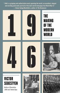 Bild vom Artikel 1946: The Making of the Modern World vom Autor Victor Sebestyen