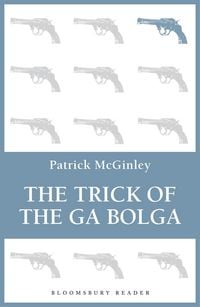 Produktbild: The Trick of the Ga Bolga