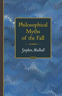 Produktbild: Philosophical Myths of the Fall