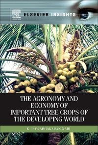 Produktbild: The Agronomy and Economy of Important Tree Crops of the Developing World