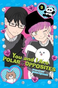 Produktbild: You and I Are Polar Opposites, Vol. 3