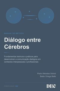 Produktbild: Di&aacute;logo entre C&eacute;rebros - Manual do m&eacute;todo