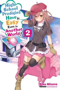 Produktbild: High School Prodigies Have It Easy Even in Another World!, Vol. 2 (light novel)