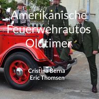 Produktbild: Amerikanische Feuerwehrautos Oldtimer