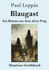 Produktbild: Blaugast (Gro&szlig;druck)