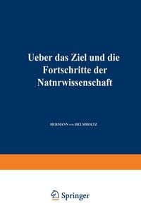 Produktbild: Ueber das Ziel und die Fortschritte der Naturwissenschaft