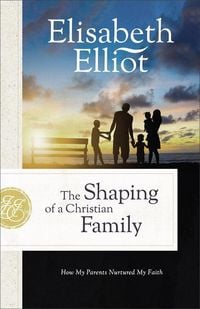 Produktbild: The Shaping of a Christian Family