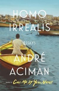 Produktbild: Aciman, A: Homo Irrealis
