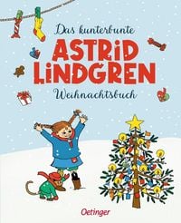 Produktbild: Das kunterbunte Astrid Lindgren Weihnachtsbuch