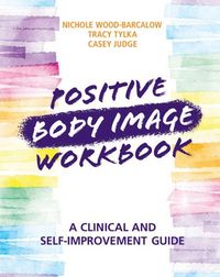 Produktbild: Positive Body Image Workbook