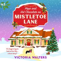 Produktbild: Hope and Hot Chocolate on Mistletoe Lane