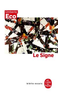 Produktbild: Le signe : histoire et analyse d'un concept