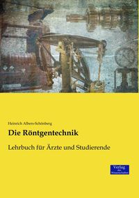 Produktbild: Die R&ouml;ntgentechnik