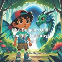 Produktbild: The Dragon's Quill and the Forgotten Realm
