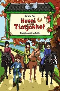 Produktbild: Henni vom Tietjenhof (3) - Kuddelmuddel im Sattel