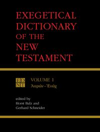 Produktbild: Exegetical Dictionary of the New Testament, Vol. 1