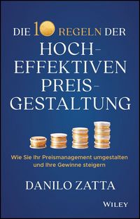 Produktbild: Die 10 Regeln der hocheffektiven Preisgestaltung
