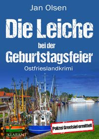 Produktbild: Die Leiche bei der Geburtstagsfeier. Ostfrieslandkrimi