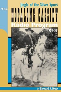 Produktbild: Hopalong Cassidy Radio Program