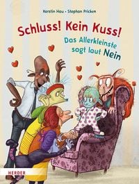 Produktbild: Schluss! Kein Kuss! Das Allerkleinste sagt laut Nein