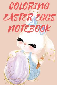 Produktbild: Coloring Easter Eggs Notebook