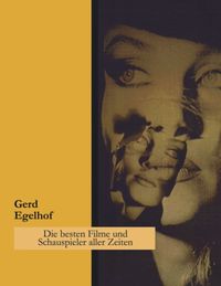 Produktbild: Die besten Filme und Schauspieler aller Zeiten