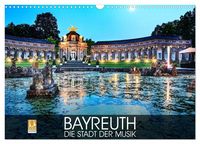 Produktbild: Bayreuth - die Stadt der Musik (Wandkalender 2027 DIN A3 quer), CALVENDO Monatskalender