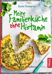 Produktbild: Meine Familienk&uuml;che ohne Histamin